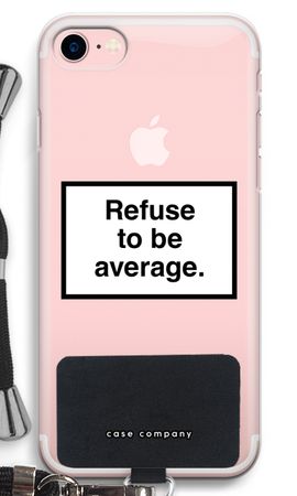 Refuse to be average