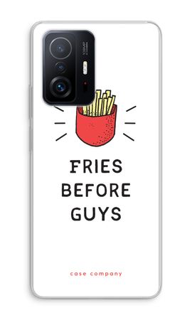 Fries before guys