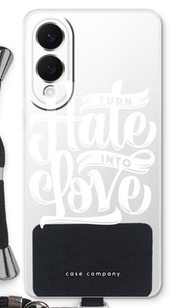 Turn hate into love