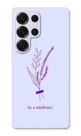 Be a wildflower