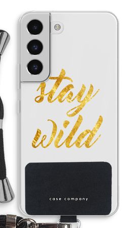 Stay wild