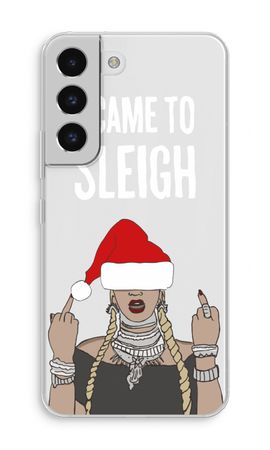 Came To Sleigh