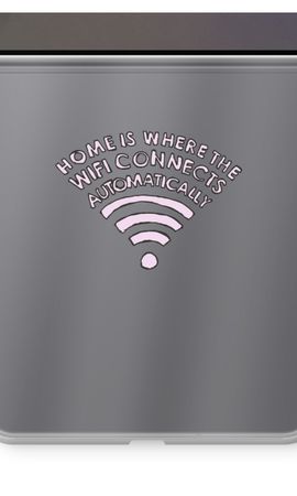 Home Is Where The Wifi Is
