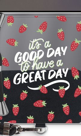 Don’t forget to have a great day