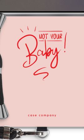 Not Your Baby