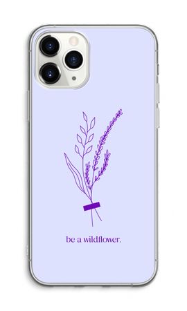 Be a wildflower