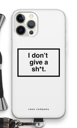 Don't give a shit