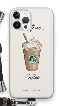 But first coffee