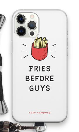 Fries before guys