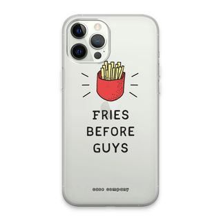 Fries before guys