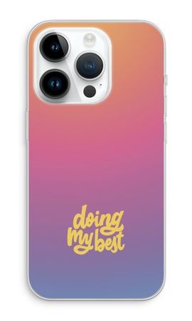 Doing my best