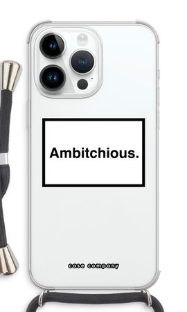 Ambitchious