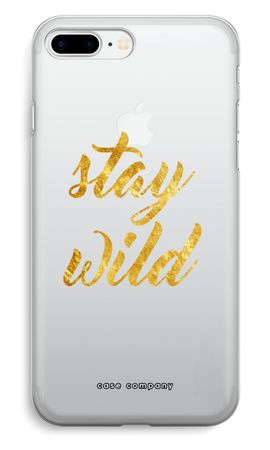 Stay wild