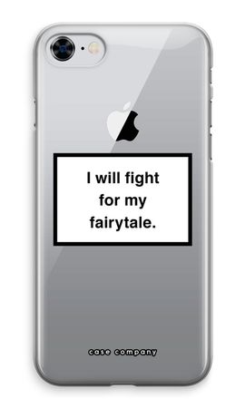 Fight for my fairytale