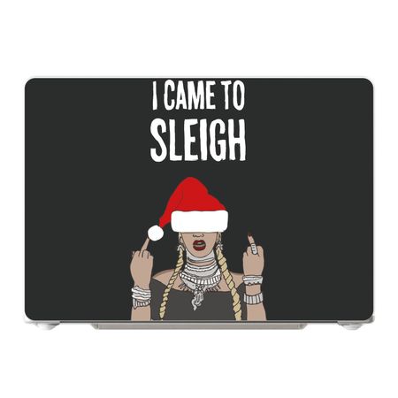 Came To Sleigh