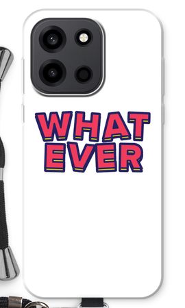 Whatever