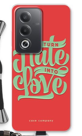 Turn hate into love