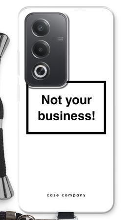 Not your business