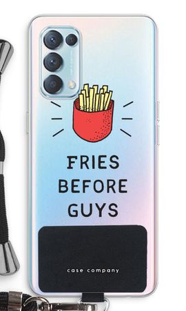 Fries before guys