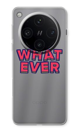 Whatever