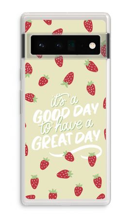 Don’t forget to have a great day