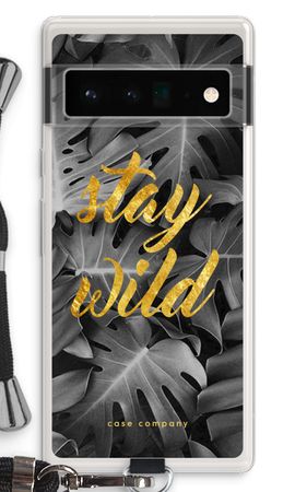 Stay wild