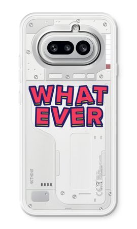 Whatever