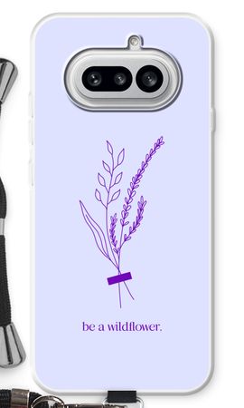 Be a wildflower