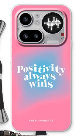 Positivity always wins