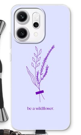 Be a wildflower