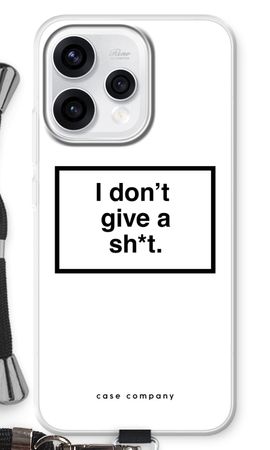 Don't give a shit