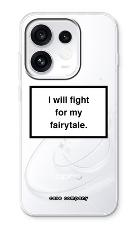 Fight for my fairytale