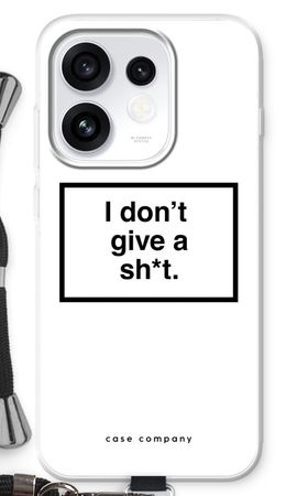 Don't give a shit