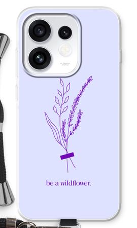 Be a wildflower