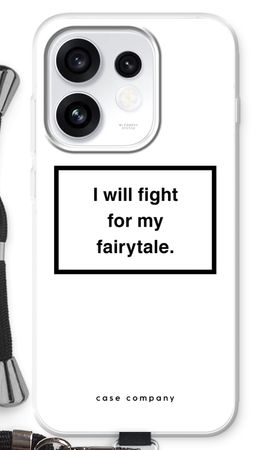 Fight for my fairytale