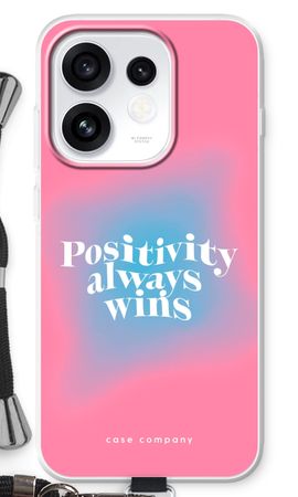 Positiviteit wint altijd