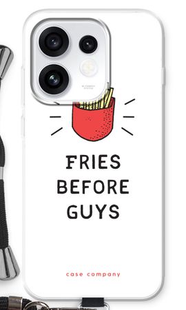 Fries before guys
