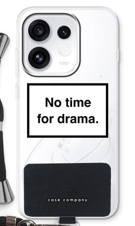 No drama