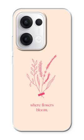 Where flowers bloom 