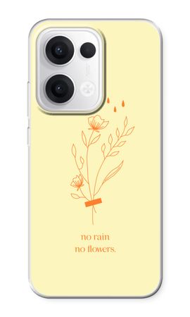 No rain no flowers