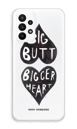 Big butt bigger heart