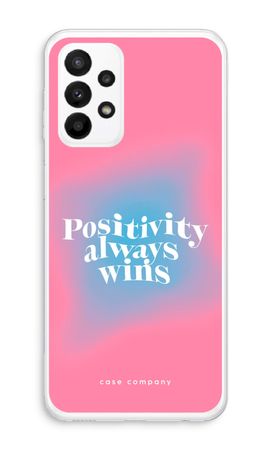 Positivity always wins