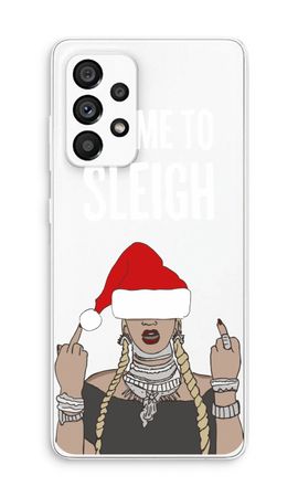Came To Sleigh
