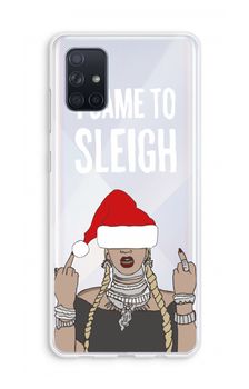 Came To Sleigh