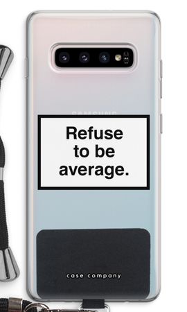 Refuse to be average