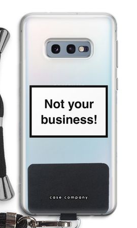 Not your business