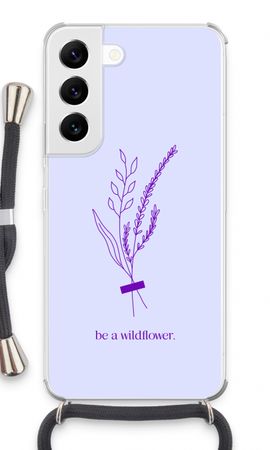 Be a wildflower