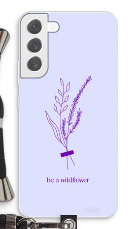 Be a wildflower
