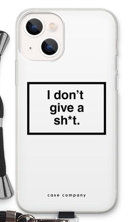 Don't give a shit