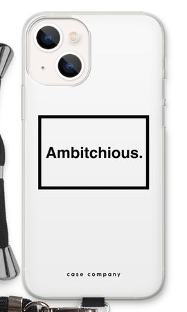Ambitchious